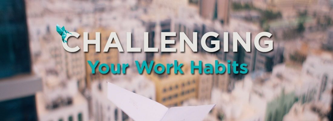 Challenging Work Habits Header